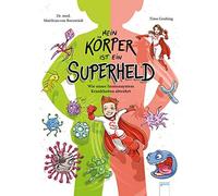 Matthias von Bo Mein Körper ist ein Superheld. Wie unser Immu (Copertina rigida)