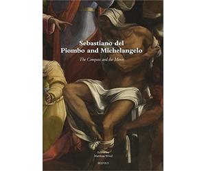 Matthias Wivel Sebastiano del Piombo and Michelangelo (Tascabile)