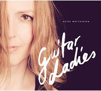 Matthiesen, Heike - Guitar Ladies