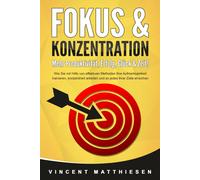 Matthiesen, V Fokus & Konzentration - Mehr Produktivitat, E - (German Book NUOVO