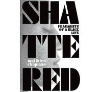Matthieu Chapman Shattered (Tascabile)
