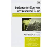 Matthieu Glachant Implementing European Environmental Policy (Copertina rigida)