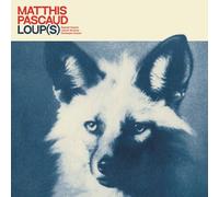 Matthis Pascaud - Loup(S)