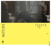 Matti Bye Matti Bye: The Length Between Dusk and Dawn (CD) (PRESALE 25/09/2026)