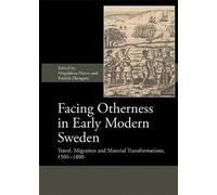 Matti Enbuske Facing Otherness in Early Modern Sweden (Copertina rigida)