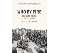 Matti Friedman Who By Fire (Copertina rigida)
