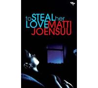 Matti Joensuu To Steal Her Love (Tascabile)