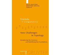 Matti Miestamo New Challenges in Typology (Copertina rigida)