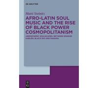 Matti Steinitz Afro-Latin Soul Music and the Rise of Black Po (Copertina rigida)