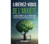 Mattia Ponzo Libérez-vous de l'Anxiété (Tascabile)