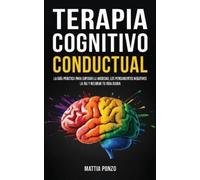 Mattia Ponzo Terapia Cognitivo-Conductual (Tascabile)