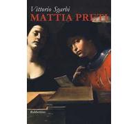 Mattia Preti. Ediz. illustrata