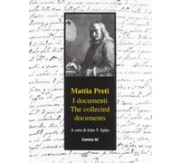 Mattia Preti. I documenti-The collected documents