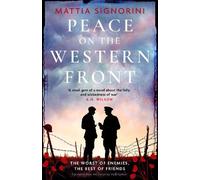 Mattia Signorini Peace on the Western Front (Copertina rigida)