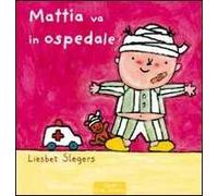 Mattia va all'ospedale