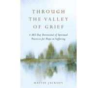 Mattie Jackson Through the Valley of Grief (Copertina rigida)