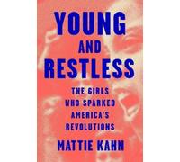 Mattie Kahn Young and Restless (Copertina rigida)
