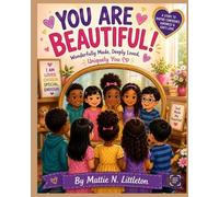 Mattie Nicole Littleton You Are Beautiful (Tascabile)