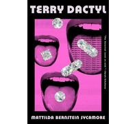 Mattilda Bernstein Sycamore Terry Dactyl (Tascabile)