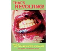 Mattilda Bernstein Sycamore That's Revolting (Tascabile)