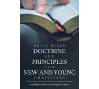 Matto Basic Bible Doctrine and Principles for New and Young Christia (Tascabile)