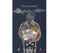 Matto. Storia di una piccola grande band di Rock and Roll