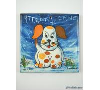 Mattonella ornamentale attenti al cane da appendere in ceramica stampata c1