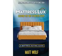 Mattress Lux: Discover How to Redefine Your Sleep