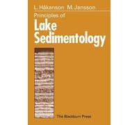 Matts, Jansson Lars, Hakanson Principles of Lake Sedimentology (Tascabile)