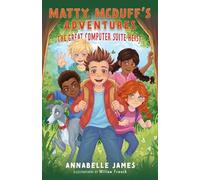 Matty and the Great Computer Suite Heist: 1