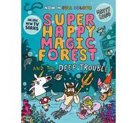 Matty Long Super Happy Magic Forest and the Deep Trouble (Tascabile)