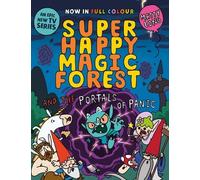 Matty Long Super Happy Magic Forest and the Portals of Panic (Tascabile)