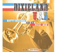 Matty Matlock & His Dixie Men - Dixieland U.S.a