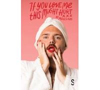 Matty May If You Love Me This Might Hurt (Tascabile)