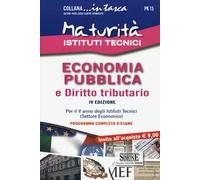 Maturità Istituti Tecnici. Economia pubblica e diritto tributario