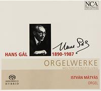 Matyas, Istvan - Hans Gal: Orgelwerke (Sacd)