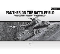 Matyas Panczel Panther on the Battlefield: World War Two Phot (Copertina rigida)