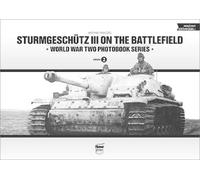 Matyas Panczel Sturmgeschutz III on the Battlefield (Copertina rigida)