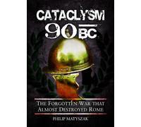 Matyszak, Philip Cataclysm 90 BC (Tascabile)