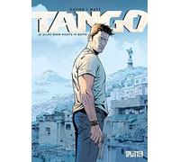 Matz Philippe Xavie Tango. Band 4: Alles oder nichts in Quit (Copertina rigida)