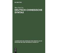 Mau-Tsai Liu Deutsch-Chinesische Syntax (Copertina rigida)