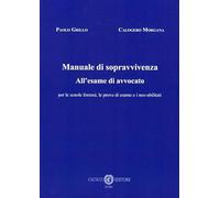 Mauale di sopravvivenza all'esame di avvocato