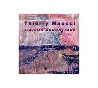 Maucci, Thierry - Liaison Acoustique