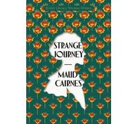 Maud Cairnes Strange Journey (Tascabile) British Library Women Writers