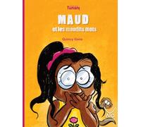 Maud et les maudits mots