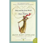 Maud Hart Lovelace Betsy and the Great World/Betsy's Wedding (Tascabile)