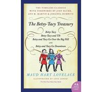Maud Hart Lovelace The Betsy-Tacy Treasury (Tascabile)