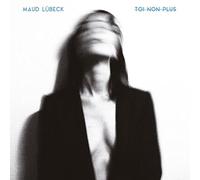Maud Lubeck - Toi Non Plus