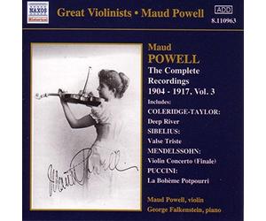 Maud Powell: The Complete Recordings 1904 - 1917, Vol. 3 (CD) Album