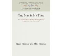 Maud Skinner Otis Skinner One Man in His Time (Copertina rigida)
